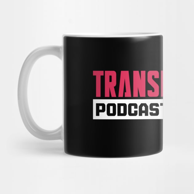 War For Cybertron TransMissions Logo 2022 by TransMissions Podcast